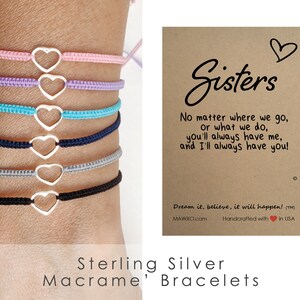 Sister Birthday Gift Sister Bracelet Sister Gifts Sister Connected by Heart Sterling Silver Open Heart Bracelet Macrame&#39; Bracelet Sister