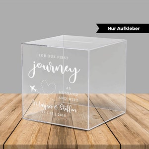 Sticker voor acryl doos voor geld geschenken en kaarten voor de bruiloft "For Our First Journey", Engels belettering, gepersonaliseerd
