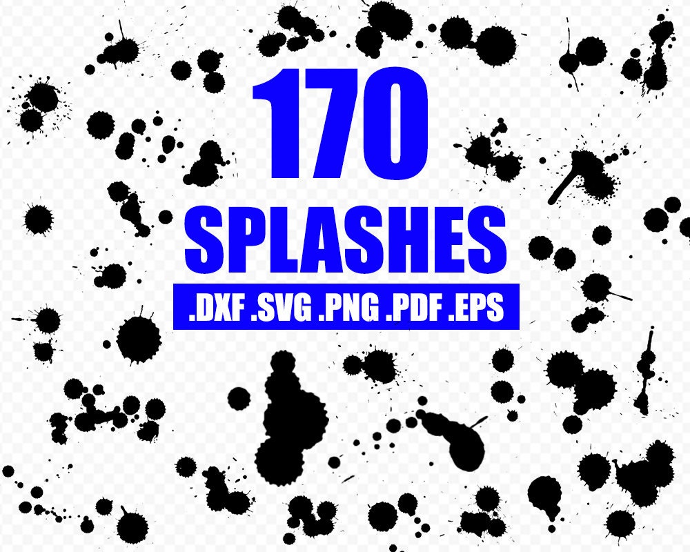Download SPLATTER SVG paint splatter svg splash svg paint splash | Etsy