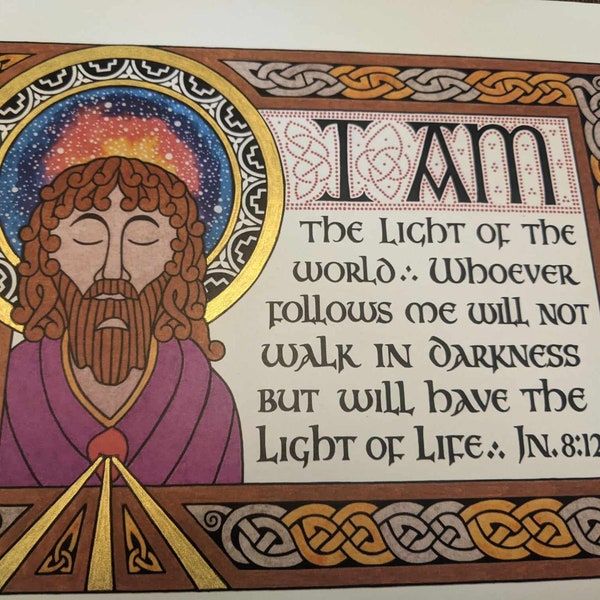 Celtic Christ Illumination Print: "I AM the Light of the World" - medieval illuminated calligraphy decor, sacred art, icon, unframed