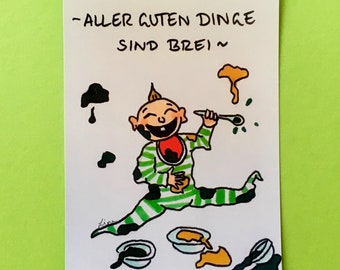 Postkarte „Aller guten Dinge sind Brei“, lustige Postkarte, witzige Postkarte, Spruch, lustiger Spruch, Karte, Baby, Brei, Geburt,