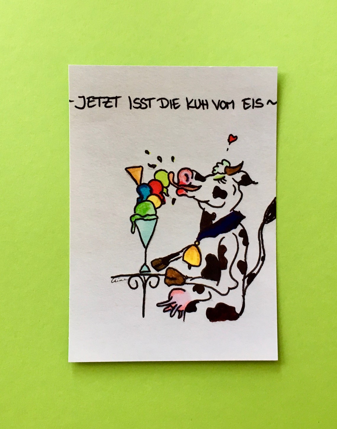 Postkarte Jetzt isst die Kuh vom Eis, lustige Postkarte, witzige Postkarte, Spruch, lustiger