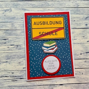 Glückwunschkarte zum Schulabschluss, Ausbildungsbeginn