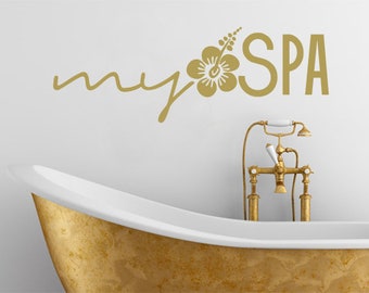 Wandtattoo my Spa Badezimmer Wellness Wandaufkleber Wandsticker Bad Sauna Erholung Entspannung Wanddeko wal117