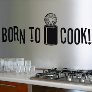 Wandtattoo Born to cook Küche Kochen Essen uss079 Bild 1