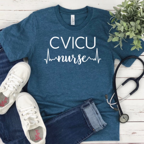CVICU Nurse Shirt, CICU nurse, CICU shirt, cardiac icu, Nurse Shirt, nurse tee, nurse tee shirt, nurse gift, nurse t-shirt, nurse
