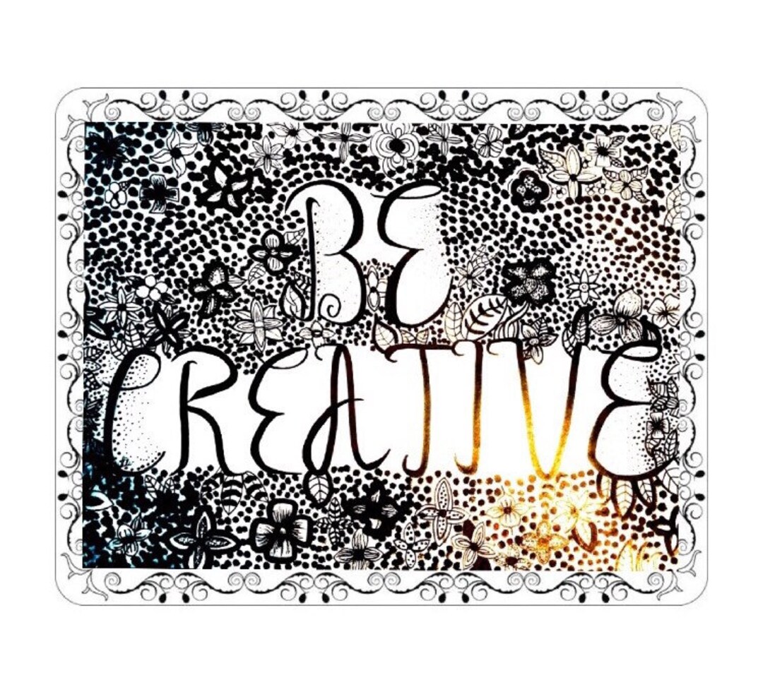 The be Creative Pen and Ink Home Decor Print Etsy