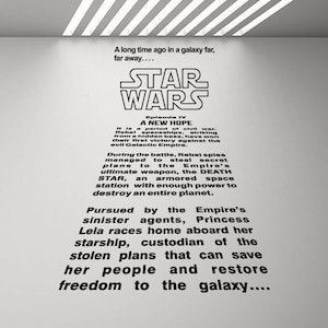 May include: A black and white image of the Star Wars logo with the text "Episode IV: A New Hope". The text describes the story of the Rebel Alliance fighting against the Galactic Empire.