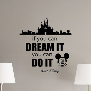 Si usted puede soñarlo se puede hacer Walt Disney cita pared calcomanía niños cartel vinilo etiqueta juguete de cor niños guardería pared arte impresión x94