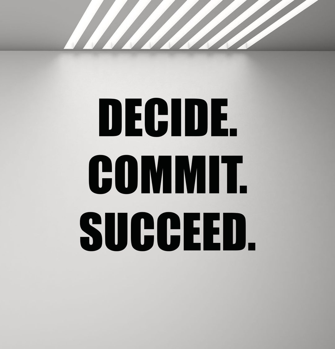 Decide Commit Succeed Wall Decal Sign Gym Quote Poster Fitness Mural