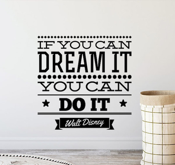 IF you can dream it you can do it Disney Wand Zitat Sticker Do it yourself Home Kinder IF you can dream it you can do it Disney Wand Zitat Sticker Do it yourself Home Kinder