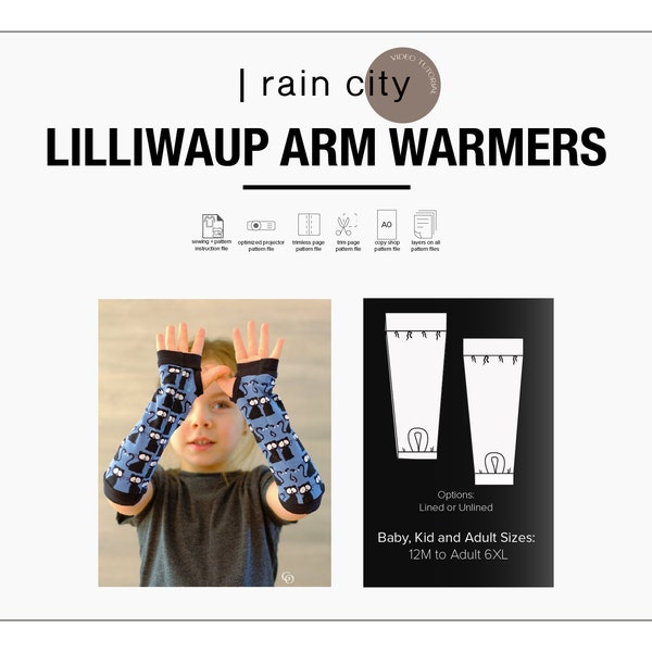 Lilliwaup Arm Warmers PDF Sewing Pattern - Child Size 12M to Adult Size 6XL Sewing Pattern - Lined and Unlined Option Arm Warmer Ebook