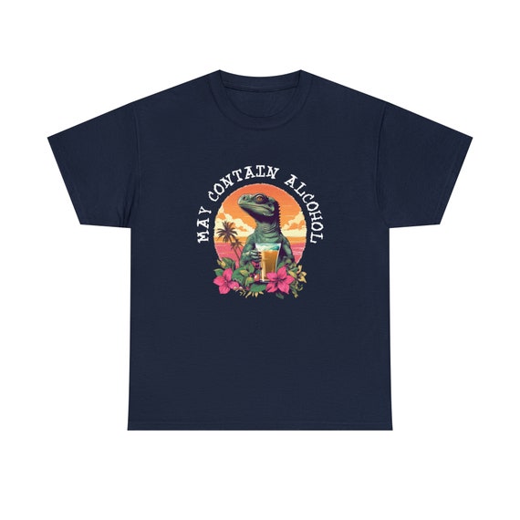 May Contain Alcohol Shirt Funny Short Sleeve T Shirt May Contain Alcohol Shirt Funny Short Sleeve T Shirt