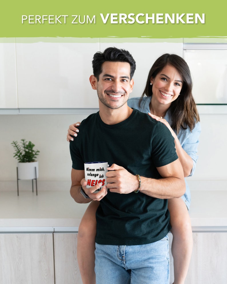 Geschenk Valentinstag, Witzige Tasse Nimm mich solange ich heiss bin, Liebe, Hochzeit image 6