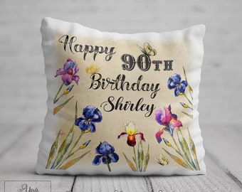 90th BIRTHDAY CUSHION Mum Nan Her Birthday Gift Women 90 Year Old Lady Iris Pillow Auntie Nan Friend Grandma Nana Gran Aunt Nanny Present