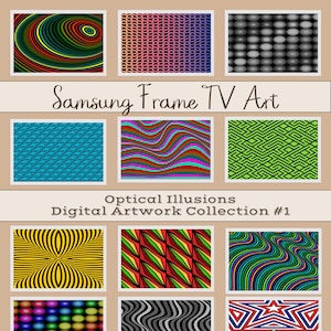May include: A collection of nine digital artwork images featuring optical illusions. The images are framed in a white border and have a beige background. The title "Samsung Frame TV Art" and "Optical Illusions Digital Artwork Collection #1" are displayed at the top of the image.