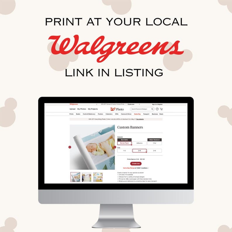 Puede incluir: Un monitor de computadora que muestra la p&aacute;gina web de Walgreens Photo para pancartas personalizadas. La pantalla muestra una vista previa de una pancarta con foto de beb&eacute;, opciones de material y tama&ntilde;os. El texto arriba dice PRINT AT YOUR LOCAL Walgreens LINK IN LISTING.