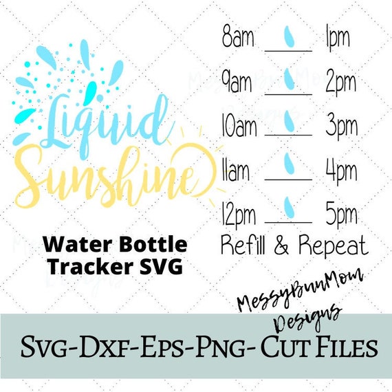 Download Free Liquid Sunshine Svg Water Tracker Svg Water Bottle Svg Etsy SVG Cut Files