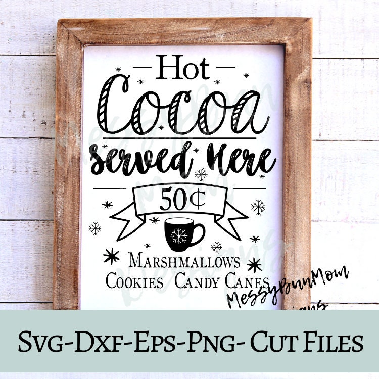 Download Hot Cocoa Svg Hot Cocoa Sign Svg Hot Cocoa Clip Art | Etsy