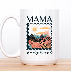 Mama Ceramic Coffee Mug: Simply Blessed Christian Gift (11oz and 15oz)