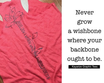 Feminist Shirt, Tank top, Never grow a wishbone, gift for my daughter, summer tank, girl power tshirt, Yoga Tank Top, funny shirt