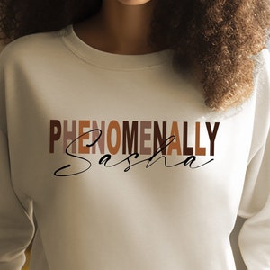 Phenomenally You Sweatshirt - Black Girl Magic - Black-Owned Shop
