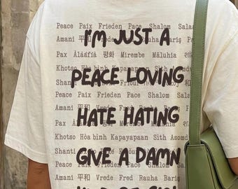Maglietta "Pace, amore, odio, odio", Maglietta "Dà una bella ragazza", Maglietta sulla salute mentale, Maglietta sulla gentilezza, Maglietta grafica per donne, Comfort Colors