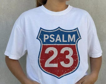 Maglietta cristiana Comfort Colors: Maglietta con Salmo 23, versetto biblico, tema religioso, maglietta con Salmo 23 per la squadra della chiesa