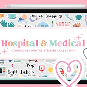May include: A digital sticker collection for Goodnotes featuring a variety of medical and hospital themed stickers. The stickers are colourful and include images of a stethoscope, a heart, a nurse, a doctor, a hospital bed, and more. The text "Hospital & Medical" is featured in the centre of the image.