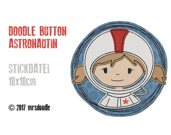 Stickdatei Astronautin Doodle-Button 10x10cm