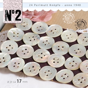 24 ancient vintage mother-of-pearl buttons - handmade in 1940 - four-hole buttons on original cardboard - ø each approx. 17 mm - No. 294