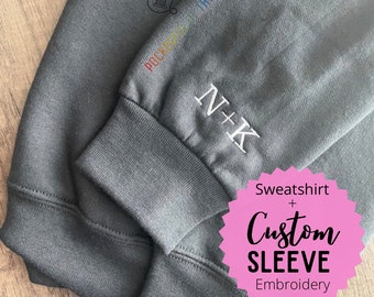 Custom embroidered sweatshirt, custom sleeve sweatshirt, personalized gift, anniversary gift, engagement gift, Valentine’s Day gift