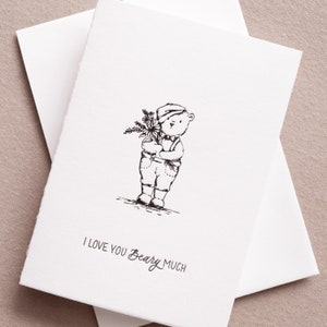 I Love You Beary Much Greeting Card (Bear)