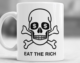 Ät den rika MUGG / Politik / Dödskalle och korsben / Vänstern / Vit / Kaffe