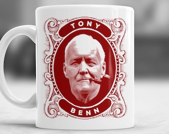 Tony Benn With Quote MUG / Politics / Labour Left Hero / Activism / Socialist / Socialism / White / Coffee