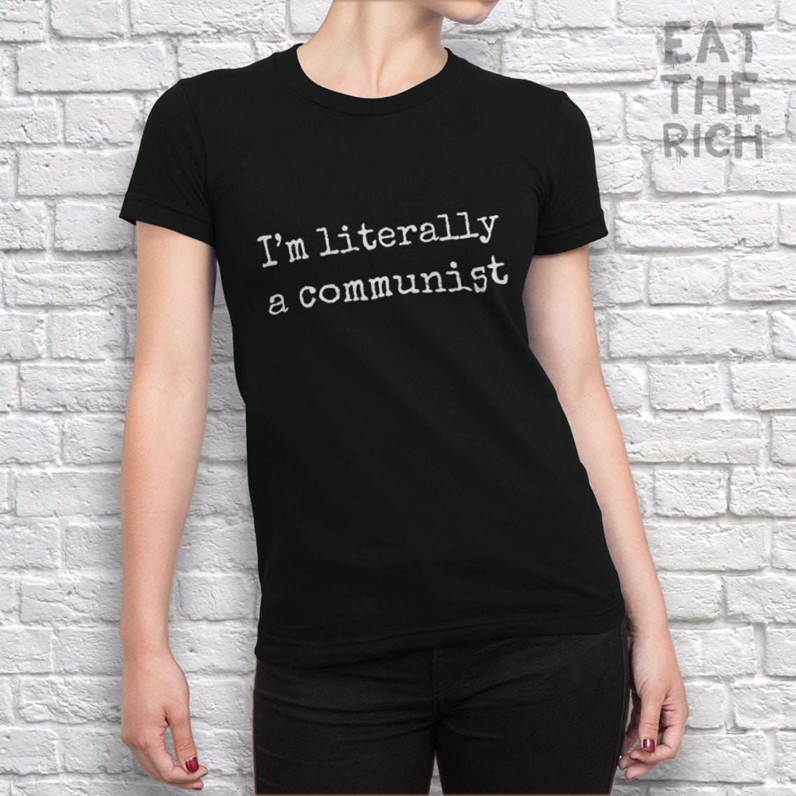 I m Literally A Communist Ladies Fitted Ringspun T SHIRT Piers Morgan i-m-literally-a-communist-ladies-fitted-ringspun-t-shirt-piers-morgan