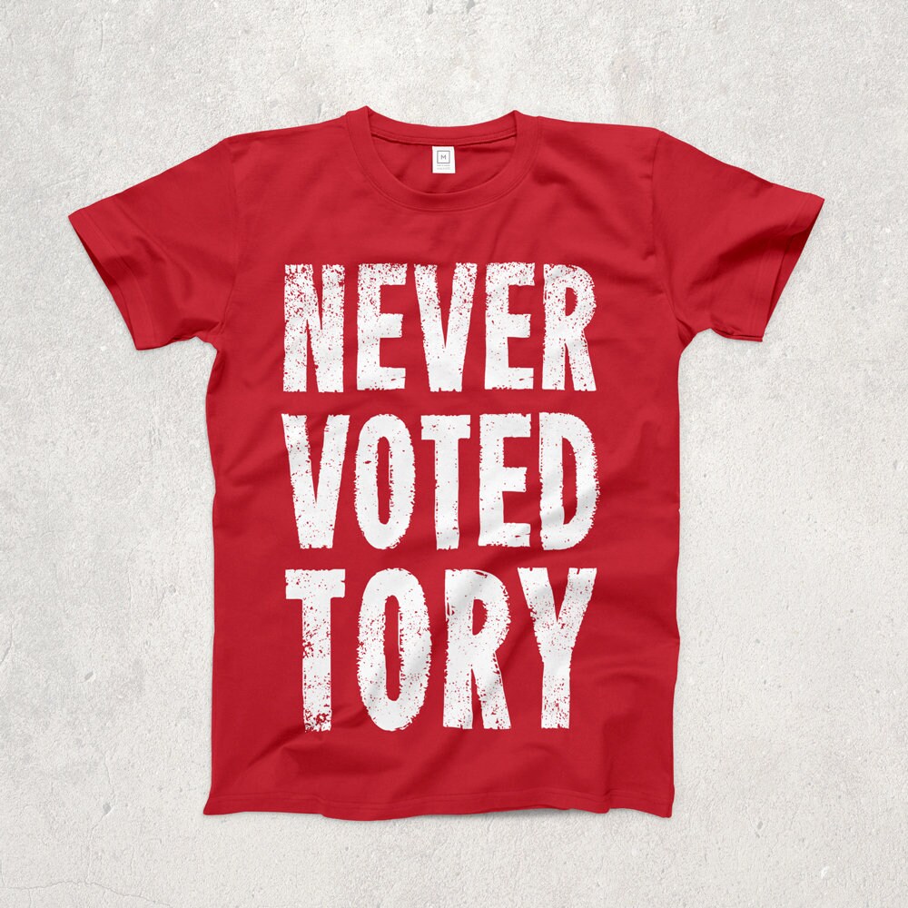 Image of Never Voted Tory Ringspun T-Shirt/Labour Politics Tories Out Urban Vintage