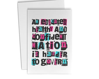 Educated Nation Tony Benn Quote GREETING CARD / Socialist Gift / Socialism / Labour Party / Left Wing