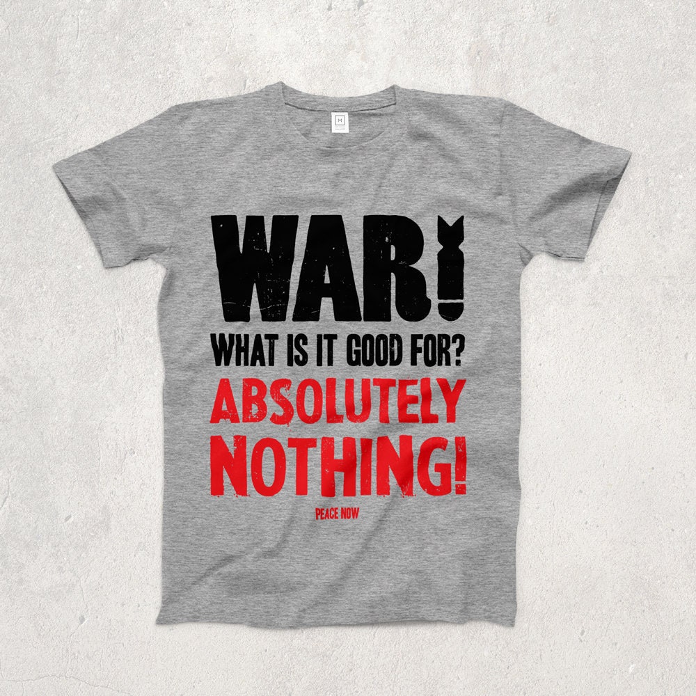 Image of War What Is It Good For? Ringspun T-Shirt/Peace Urban Vintage