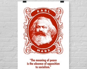Karl Marx Giclée POSTER / A1 / A2 / A3 / A4 / Socialist / Socialism / Marxism / Quote / Peace / Left Wing