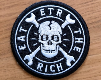 Eat The Rich Embroidered Patch / Skull And Crossbones / Left Wing / Revolution