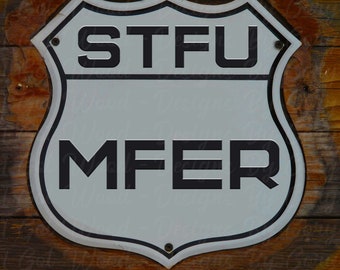 STFU MFER Road Sign Straight Tumbler PNG Jpeg