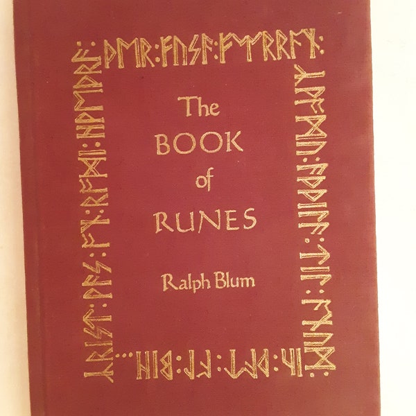 The Book of Runes by Ralph Blum. 1st Edition! The book is in VG condition. A Handbook for the Use of an Ancient Oracle: The Viking Runes.