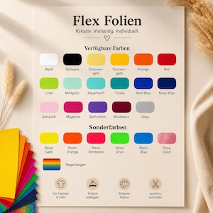 Könnte beinhalten: Eine Farbkarte mit dem Titel "Flex Folien" zeigt eine Vielzahl von Farben für Wärmeübertragungsfolien. Die Karte enthält Standardfarben wie Weiß, Schwarz und Rot sowie Neon- und Sonderfarben. Symbole zeigen an, dass die Folie für Textilien geeignet ist, leicht aufzubügeln ist, brillante Farben hat und leicht zu schneiden ist.