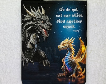 We Do Not Eat Our Allies  Fourth Wing Dragons Book Sleeve. Tairn and Andarna Inspired Book Pouch.