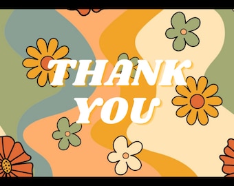 50ct 4x6 That 70's Retro Floral Thank You Packaging Cards, Small Business Cards, Note Cards, Insert Cards
