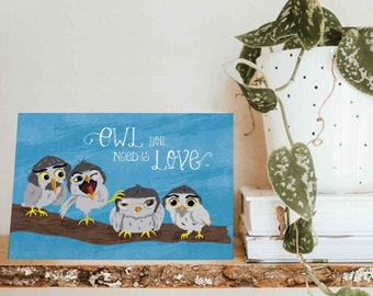 Postcard "Owl you need is love"