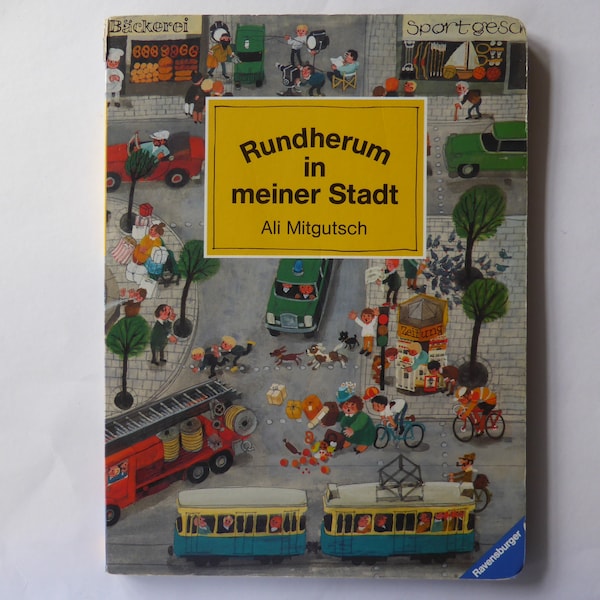 Vintage-Kinderbuch "Rundherum in meiner Stadt" Wimmelbuch  Bilderbuch von Ali Mitgutsch 1990er Jahre 1993