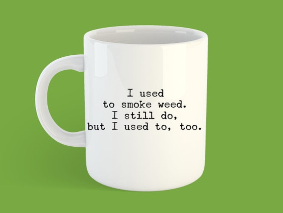 Mitch Hedberg Quote Weed Mug Gifts for Her Gifts for Him - Etsy Mitch Hedberg Quote Weed Mug Gifts for Her Gifts for Him - Etsy