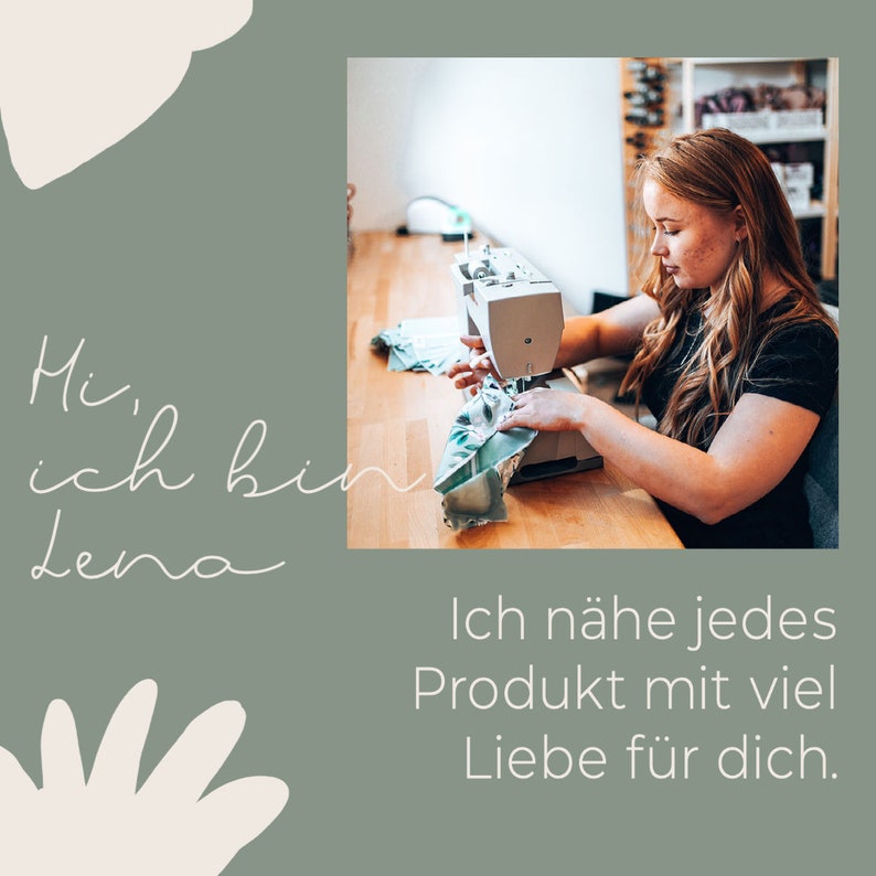 May include: A woman with long hair sews fabric with a sewing machine on a wooden table. The text "Hi, ich bin Lena" is written in cursive. Below, the text reads "Ich n&auml;he jedes Produkt mit viel Liebe f&uuml;r dich."